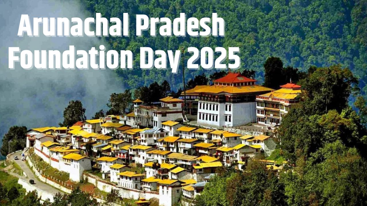 Arunachal Pradesh Foundation Day 2025 Theme