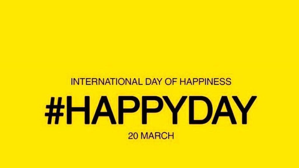 International Day of Happiness 2025 In Hindi
