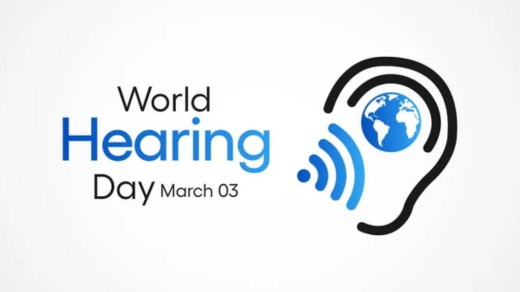 World Hearing Day 2025 In Hindi